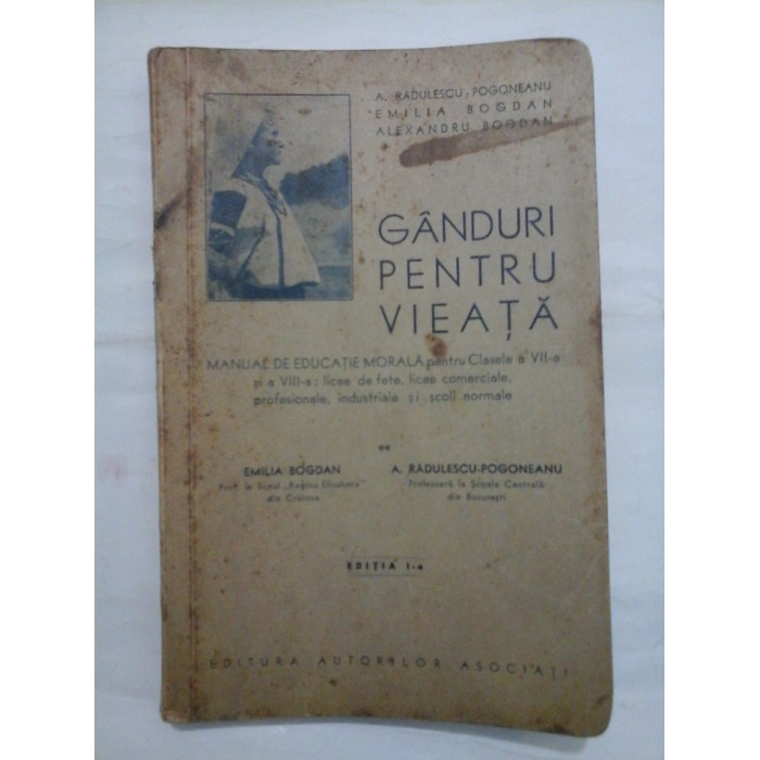Ganduri pentru viata  -  Emilia Bogdan, Alexandru Bogdan, A. Radulescu Pogoneanu
